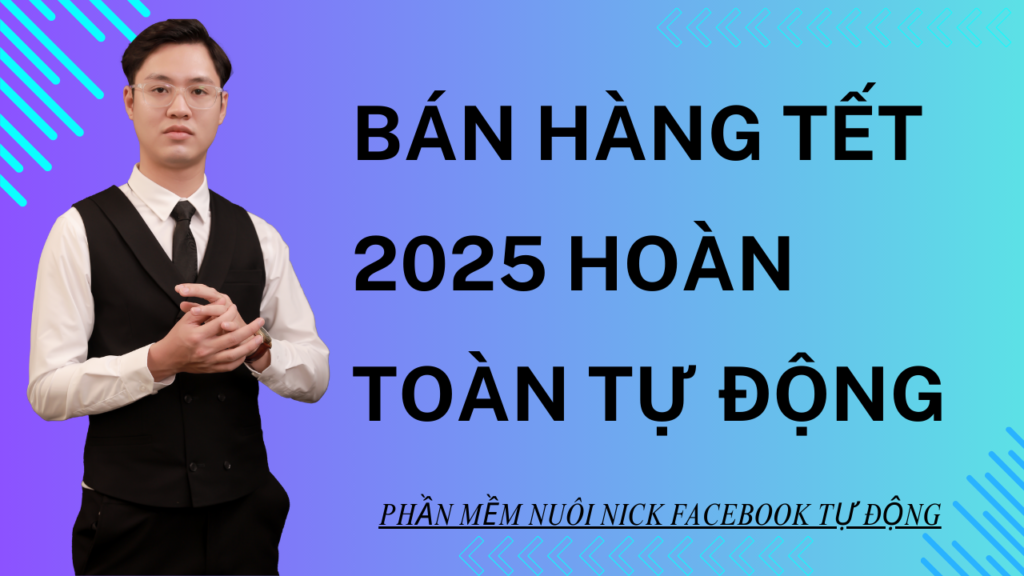 quang-cao-ban-hang-tet-2025-tren-hoi-nhom-facebook-tu-dong